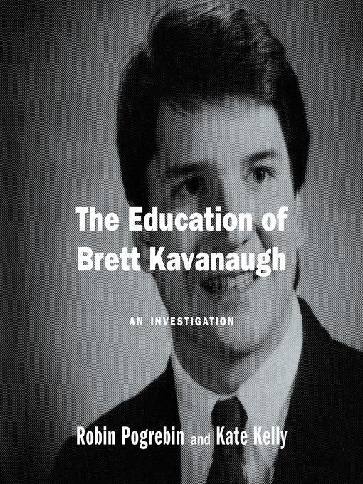 The Education of Brett Kavanaugh