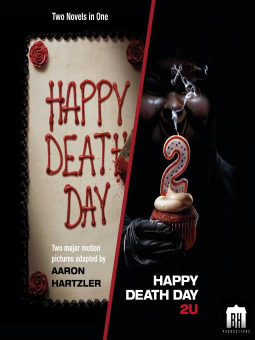 Happy Death Day / Happy Death Day 2U