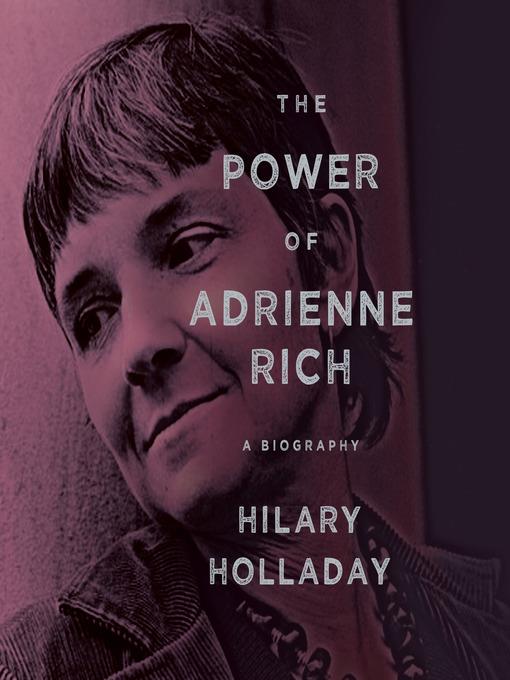 The Power of Adrienne Rich