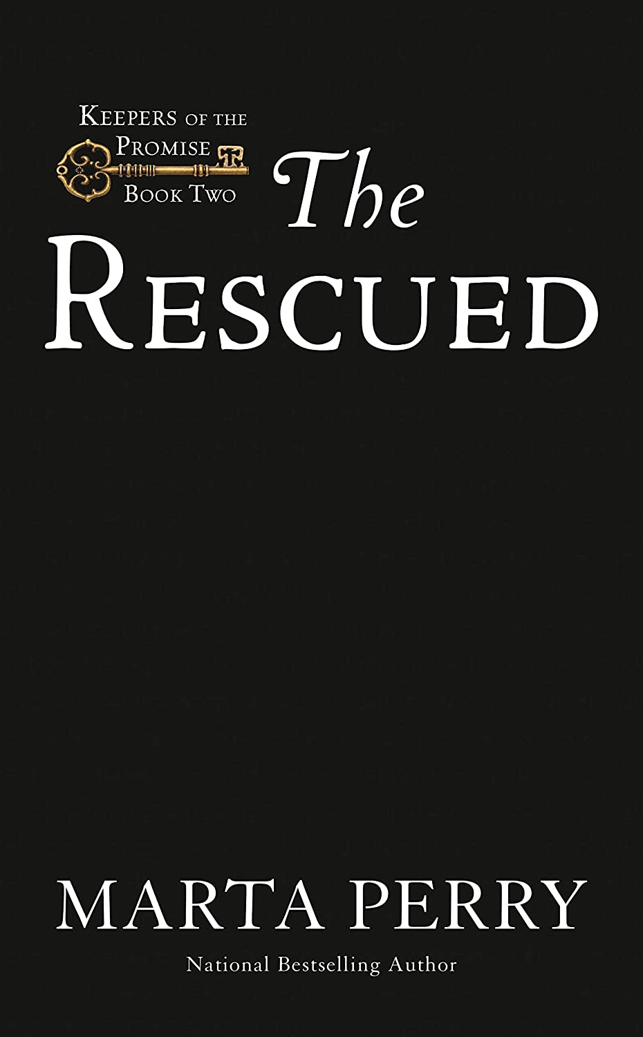 The Rescued (Keepers of the Promise)