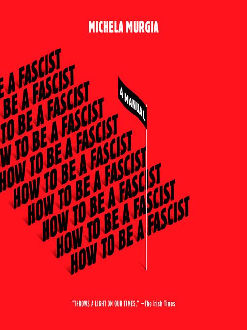 How to Be a Fascist
