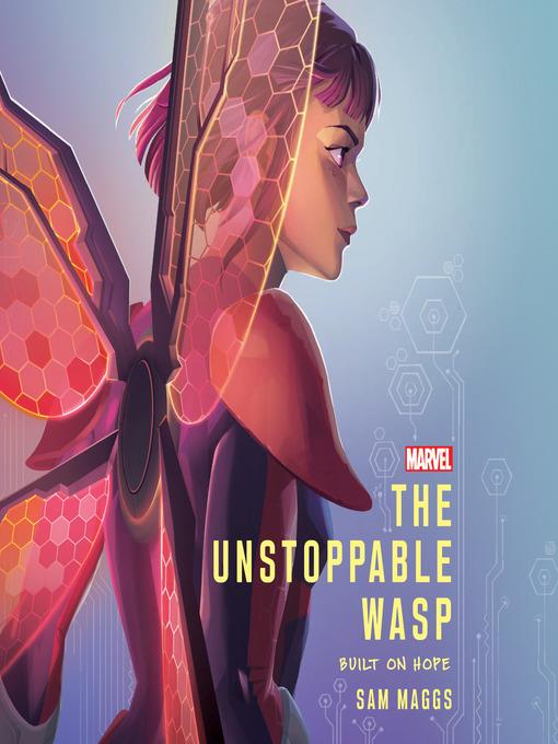 The Unstoppable Wasp