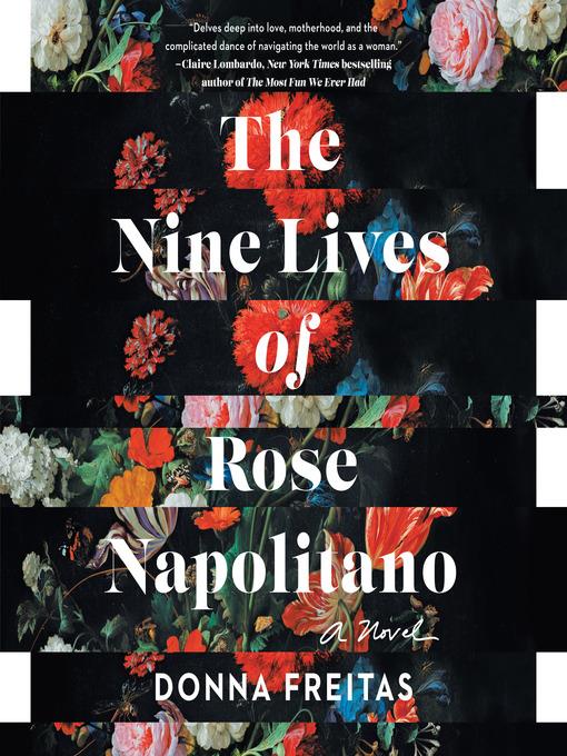 The Nine Lives of Rose Napolitano