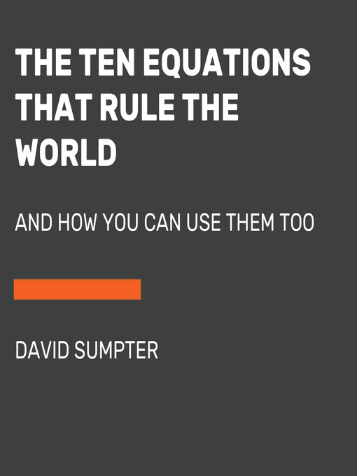 The Ten Equations That Rule the World