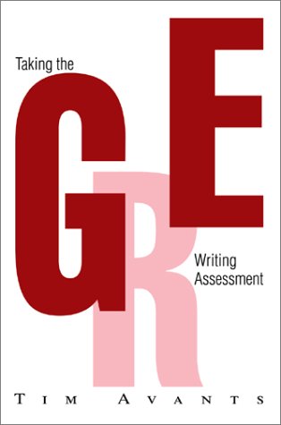 Taking the GRE Writing Assessment