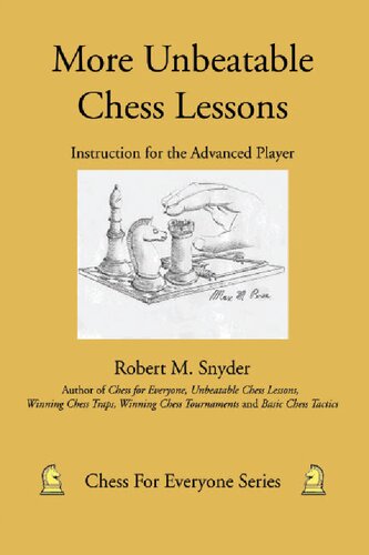 More Unbeatable Chess Lessons
