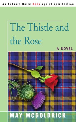 The Thistle and the Rose