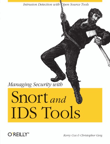 Managing Security with Snort &amp; Ids Tools