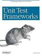 Unit Test Frameworks