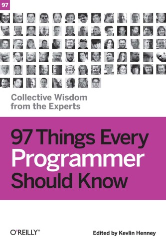 97 Things Every Programmer Should Know