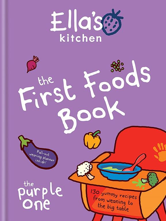 The First Foods Book (Ella's Kitchen)