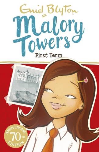 First Term at Malory Towers