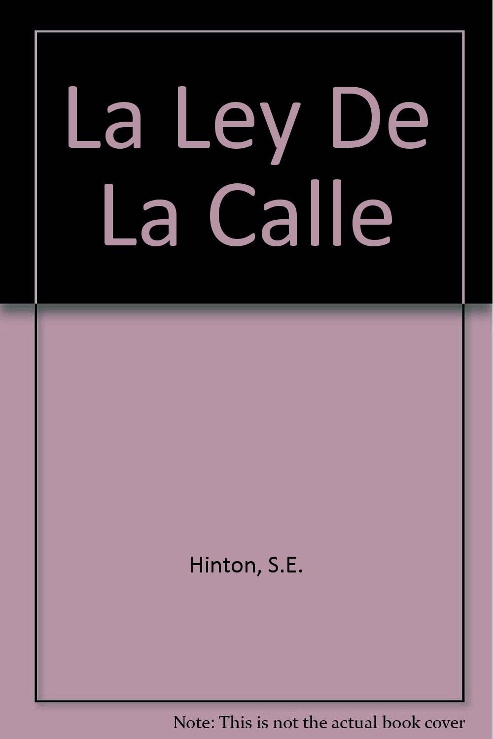 LA Ley De LA Calle/Rumble Fish (Spanish Edition)