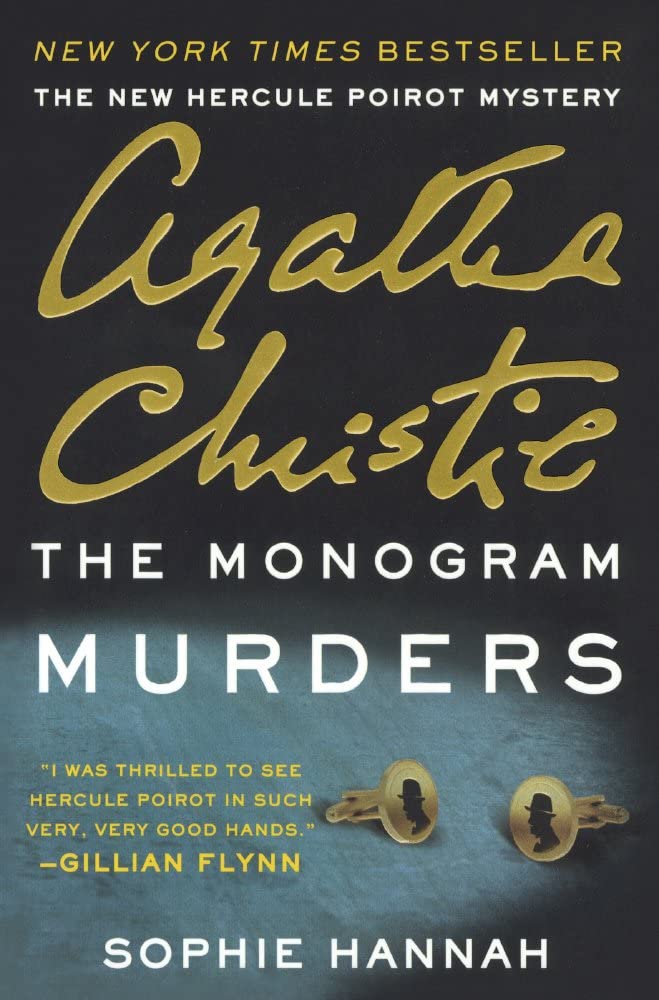 The Monogram Murders: The New Hercule Poirot Mystery (Turtleback School &amp; Library Binding Edition)