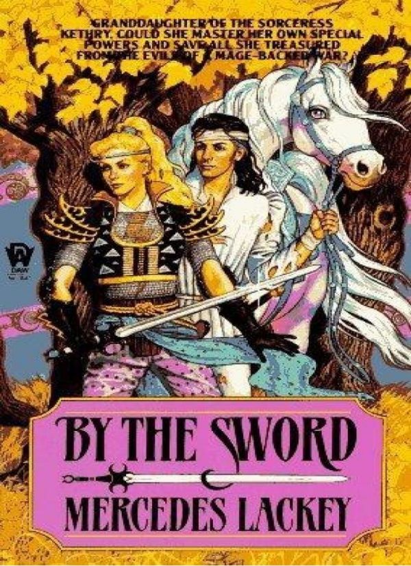 By the Sword (Kerowyn's Tale)