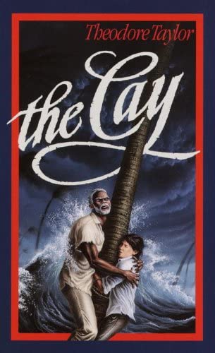 The Cay (Turtleback School &amp; Library Binding Edition)