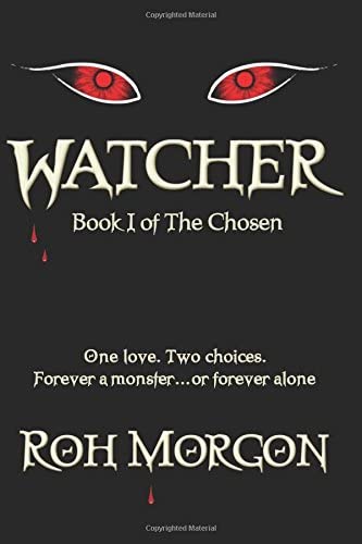 Watcher: Book I of The Chosen