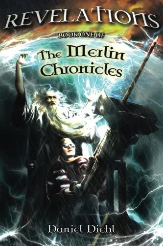 Revelations: The Merlin Chronicles Book One (Volume 1)
