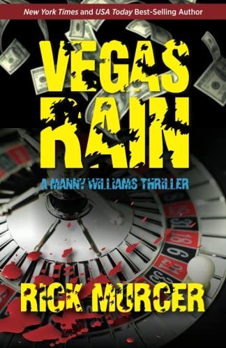 Vegas Rain (The Sixth Manny Williams Thriller)