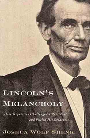 Lincoln's Melancholy