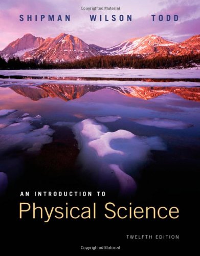 An Introduction to Physical Sciences