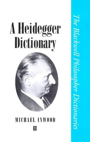 A Heidegger Dictionary