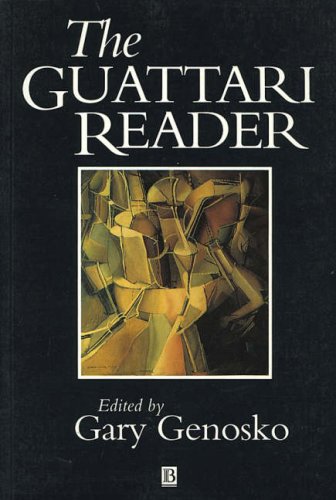 The Guattari Reader