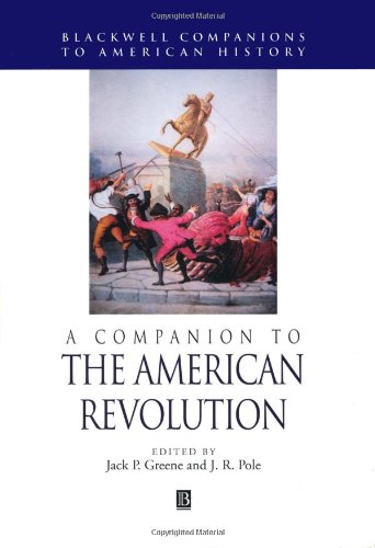 A Companion to the American Revolution