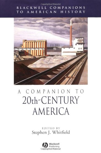 A Companion to 20th-Century America