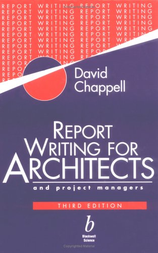 Report Writing for Architects and Project Managers