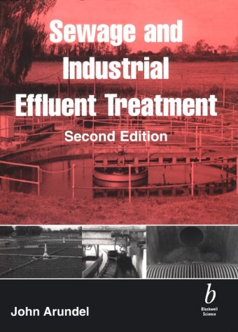 Sewage and Industrial Effluent Treatment