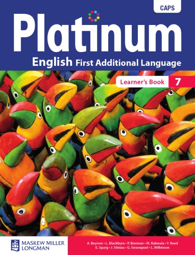 Platinum English first additional language. [Grade] 7, Learner's book