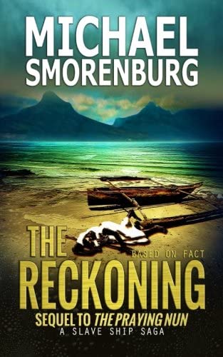 The Reckoning (Slave Shipwreck Saga) (Volume 2)