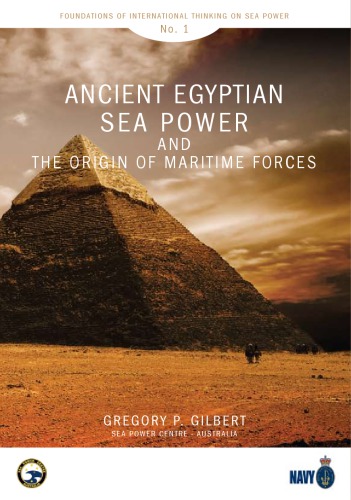 Ancient Egyptian sea power and the origin of maritime forces