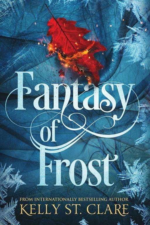 Fantasy of Frost (The Tainted Accords) (Volume 1)