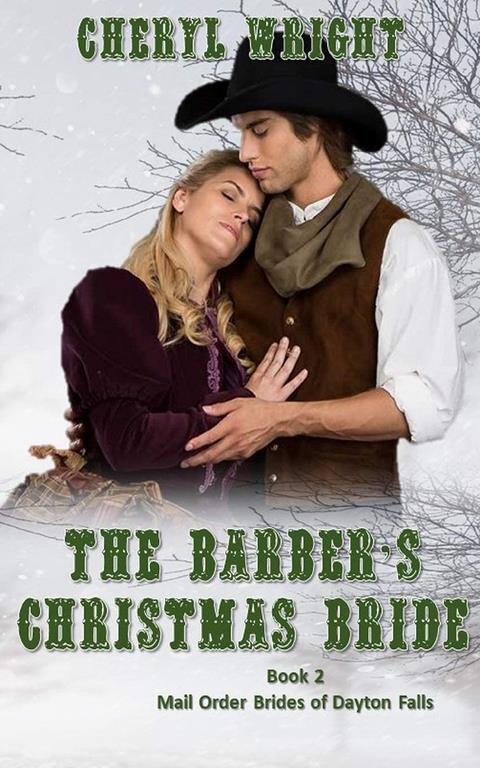 The Barber's Christmas Bride (2) (Mail Order Brides of Dayton Falls)