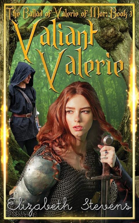 Valiant Valerie (Ballad of Valerie of Mor)