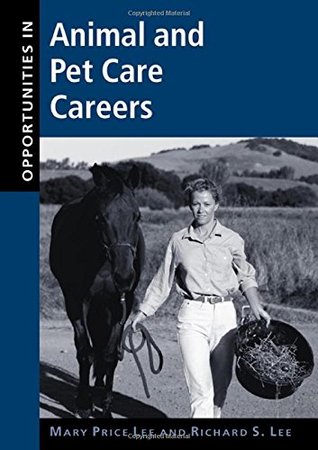 Opportunities in Animal and Pet Care Careers