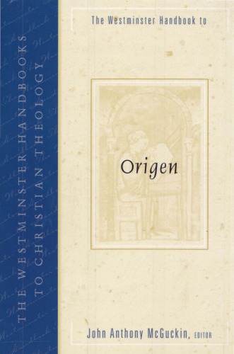 The Westminster Handbook to Origen