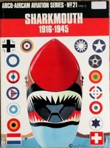 Sharkmouth 1916-1945