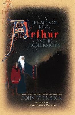 The Acts of King Arthur and His Noble Knights