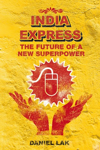 India Express the Future of a New Superpower