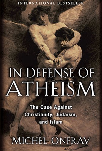 In Defense Of Atheism