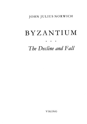 Byzantium The Decline And Fall