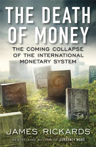 The Death of Money
