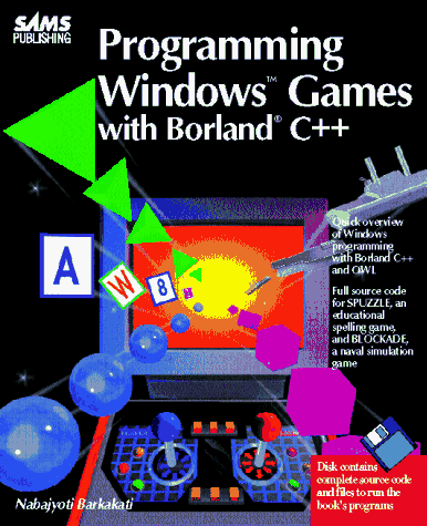 Programming Windows Games with Borland C++