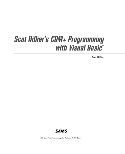 Scot Hillier's COM+ Programming with Visual Basic