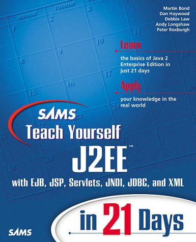 SAMS Teach Yourself J2EE in 21 Days (With CD-ROM)