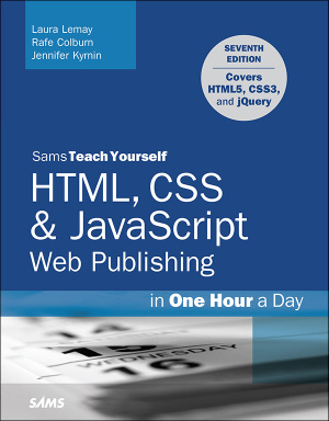 Sams Teach Yourself Web Publishing with Html5 and Css3 in One Hour a Day