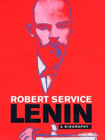 Lenin: A Biography